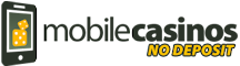 Mobile Casino No Deposit